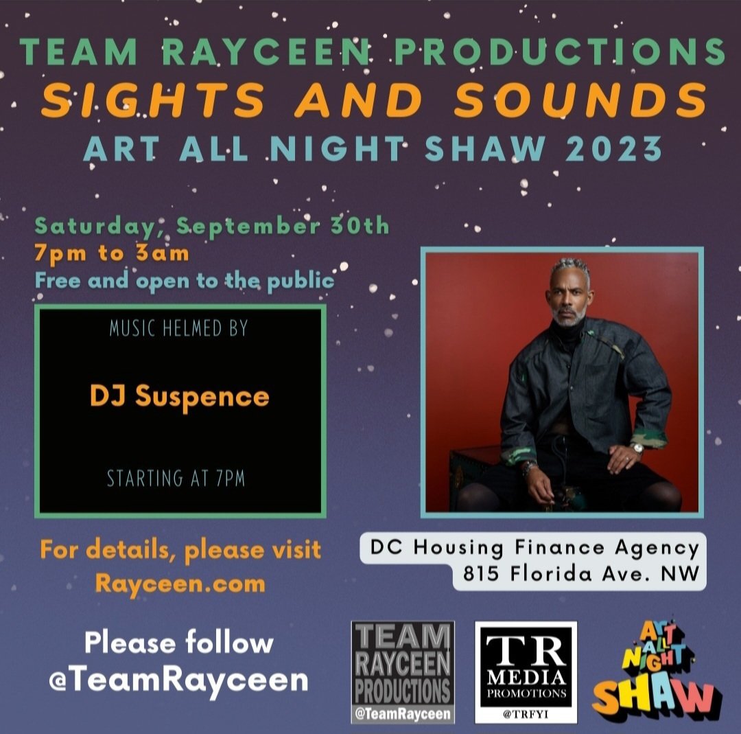 RayceenHRH's tweet photo. Come out and party with us!! We are so excited to have @TRSpencerMD as our DJ for Sights and Sounds, at Shaw  @ArtAllNightDC on Sat.Sept.30 this event is FREE!!
#artallnight2023 #shawmainstreets 
#free #dmvevent
https://t.co/6j73F77HAO https://t.co/7p7AlYJPeD