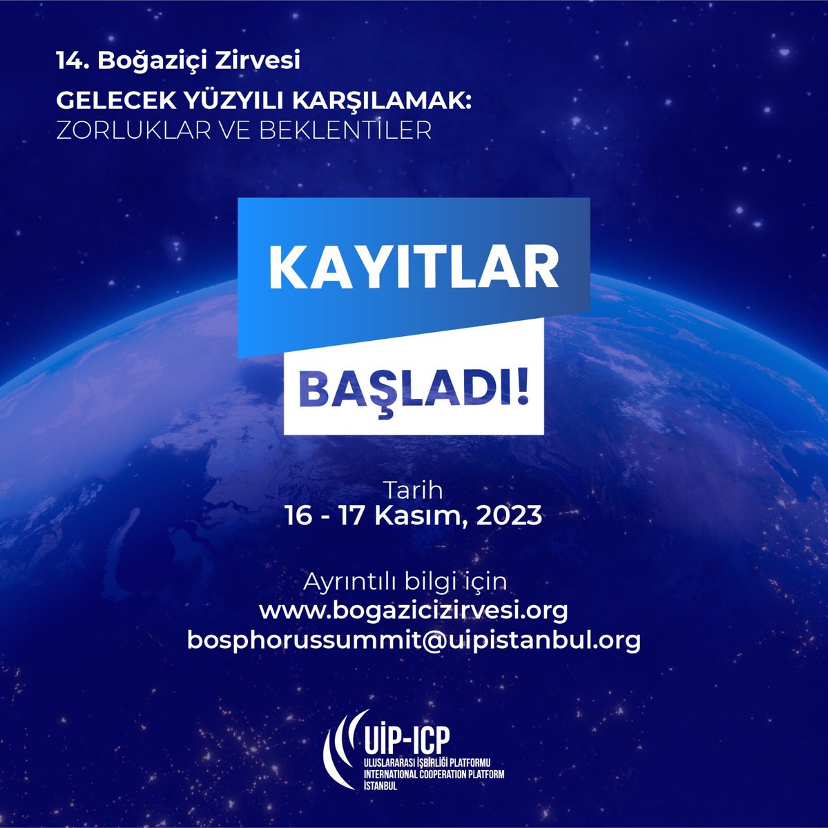 uip_icp's tweet photo. 14. Boğaziçi Zirvesi için kayıtlar başladı! Ayrıntılı bilgi ve kayıt için internet sitemize göz atabilirsiniz.

14th  Bosphorus Summit registers opened now! You can check our site for more information.

https://t.co/TSH2jKX3Hw https://t.co/2F42sCQDoo