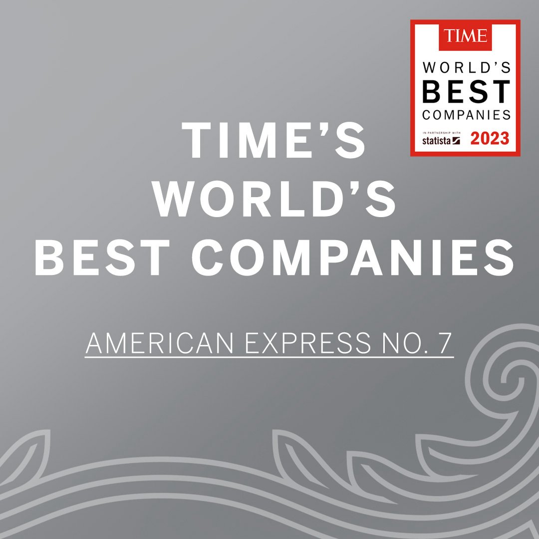AmericanExpress's tweet photo. We are proud to be ranked No. 7 on @TIME Magazine’s inaugural World’s Best Companies 2023 list, recognized for the continued backing of our colleagues, driving growth and support for our communities. Read more: https://t.co/7x48MKhb15 https://t.co/zMJem5F935