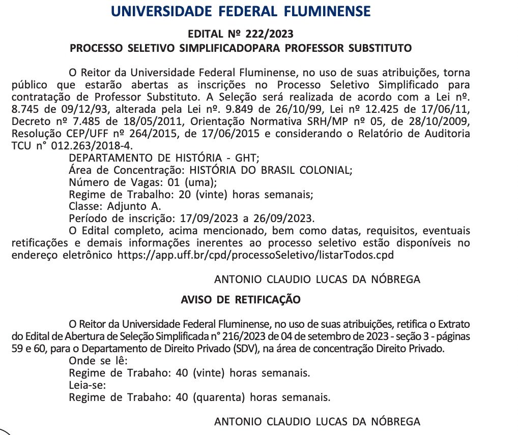 Processo seletivo de professor substituto no Departamento de História da UFF.
Brasil Colonial.
Inscrições até o dia 26 de setembro.