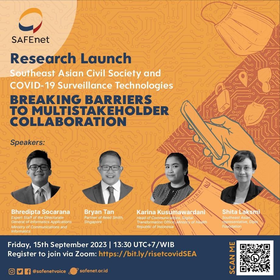 safenetvoice's tweet photo. Let's join this research launch “Southeast Asian civil society and COVID-19 surveillance technologies: Breaking barriers to multi-stakeholder collaboration"

This research is funded by @ICNLAlliance

Friday, September 15, 2023
12.30-3:30pm
Register here https://t.co/DUBsX4Vepr https://t.co/AQpgzDBCZ5