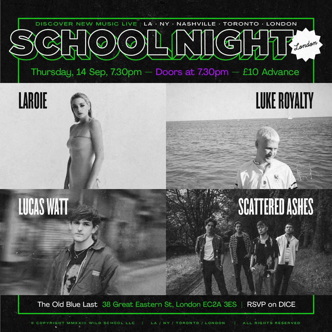 Tonight we have the formidable School Night, bringing with them the hottest rising pop stars - featuring Laroie, Luke Royalty, Lucas Watt and Scattered Ashes! Tickets here: bit.ly/46bT2gM