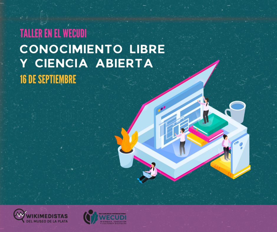 wikiunlp's tweet photo. ¡Te invitamos al Taller "Conocimiento libre y ciencia abierta" en el @wecudiunlp !

🗓️16/09 entre las 10:40 - 12:00hs
📍aula 202 del Karakachoff (48 entre 6 y 7)

Especialistas compartirán ideas y experiencias sobre ciencia abierta y conocimiento libre 

¡Te esperamos! 👇 https://t.co/X2CnYqWTW6