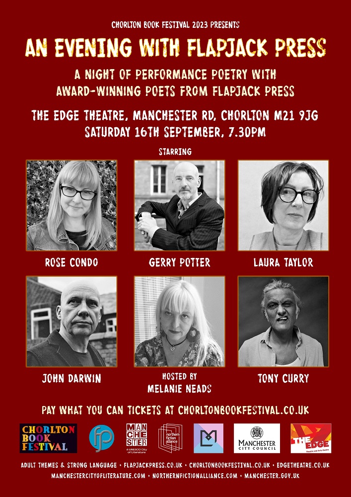 Join us this Saturday for An Evening with Flapjack Press at <a href="/TheEdgeMcr/">The Edge</a>, part of this year's <a href="/ChorltonBF/">ChorltonBookFestival</a>.
Pay-what-you-want tickets are available now at eventbrite.com/e/an-evening-w….
Hope to see you there : )
<a href="/MancLibraries/">Manchester Libraries</a> <a href="/MCRCityofLit/">Manchester City of Literature</a> <a href="/northfiction/">northernfictionalliance</a> <a href="/creativetourist/">creativetourist.com</a> <a href="/ChorltonBkshop/">Chorlton Bookshop</a>