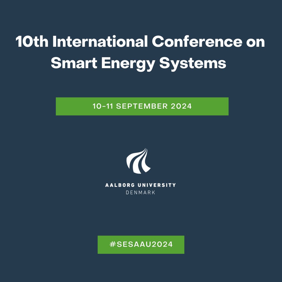 Save the date 📅✔️

The next International Conference on Smart Energy Systems will be:

🗓️ 10-11 September, 2024
📍 Aalborg, Denmark

See you next year! 🤝

#SESAAU2023 #SESAAU2024