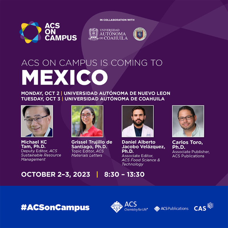 ACSPublications's tweet photo. 🔔 @ACSonC is coming to Mexico in our Latin America Road show. Hosted by Universidad Autónoma de Nuevo León and Universidad Autónoma de Coahuila, ACS on Campus will join our partners in Coahuila and Monterrey for engaging events focusing on sustainability and green chemistry.