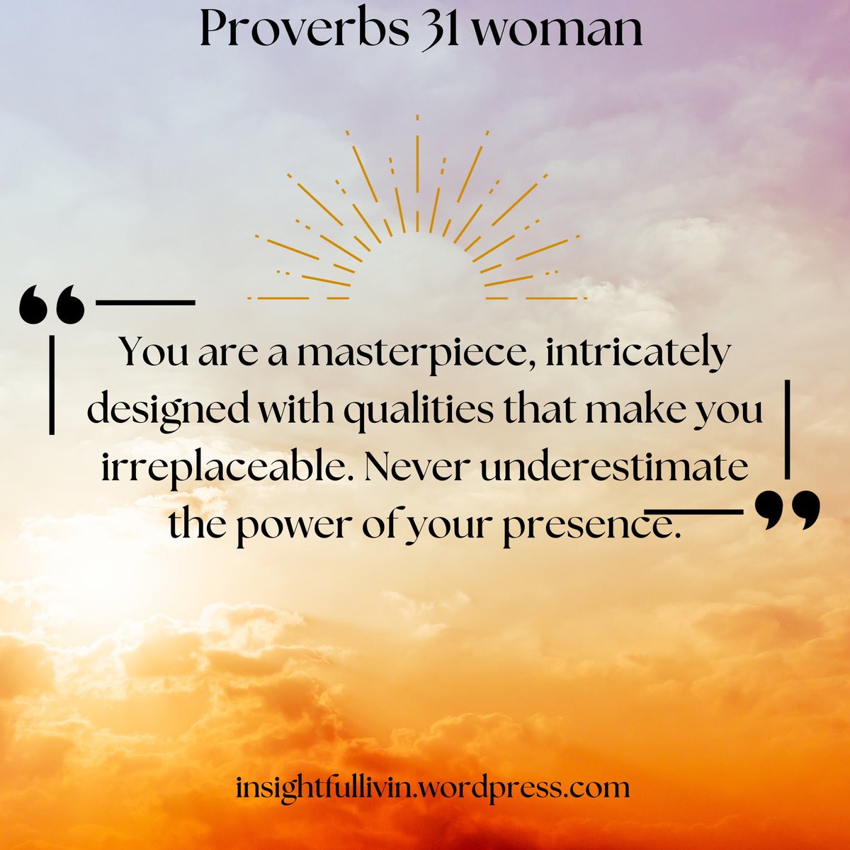 Live_Insightful's tweet image. Proverbs 31:10

This verse celebrates the value and worth of a virtuous and capable woman. 

#InsightfulDiscussions #insightfulliving #lifecoach #insightmeditation #ProverbsChallenge #proverbs31women