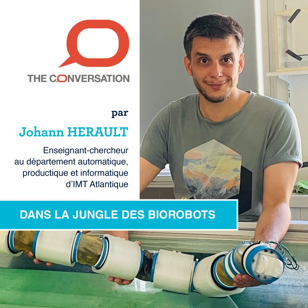 🤖 🐠 Et si les #Robots étaient dotés de pattes, de nageoires ou d’ailes ? Johann Herault, EC au dépt. #automatique #productique & #informatique #IMTAtlantique partage son expertise sur la #robotique bio-inspirée... dans @FR_Conversation 👉 bit.ly/45Olplp #biologie #iA