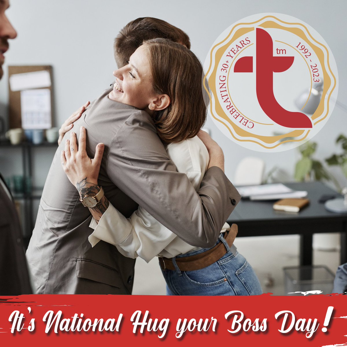 National Hug Your Boss Day is celebrated today to appreciate the role of managers and employers in our work life and to promote workplace relationships.

Give it a go and if it is not reciprocated, there’s always a fist bump or handshake to fall back on!