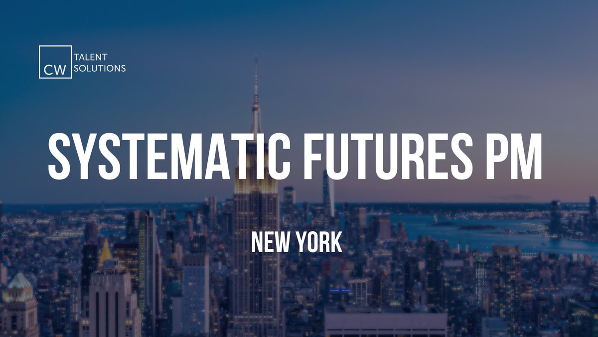 TalentCW's tweet photo. EXCLUSIVE LIVE ROLE - NEW YORK π½
Systematic Futures PM
Market leading PnL pay-out
Significant capital allocation
(Sign-on, Relocation)
If you're interested, please contact:
π +353 85 835 7000
https://t.co/2oy8enXOHz
#NewYork #systematicmacro #hedgefunds https://t.co/1c2iWLbQAN