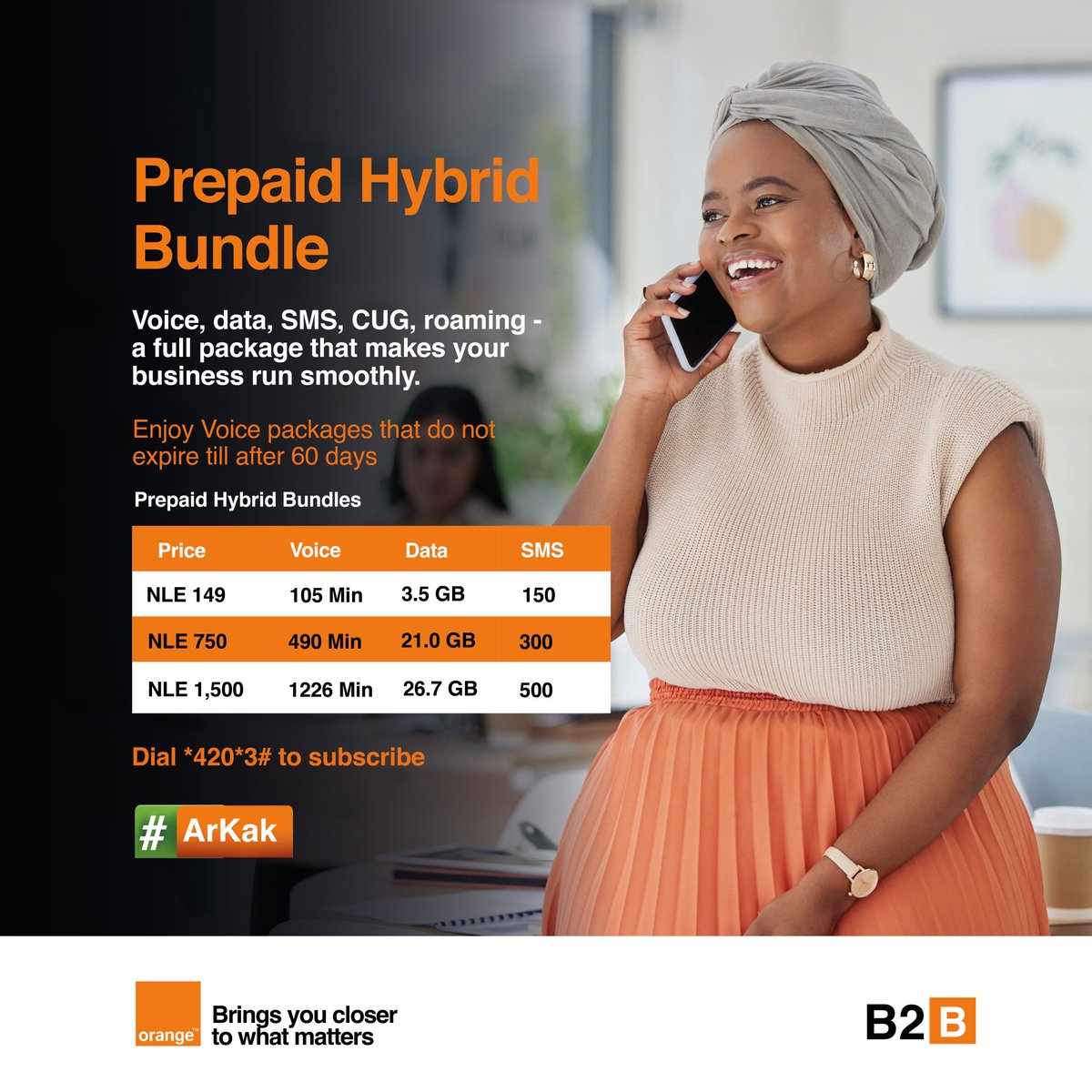 Orange_sierra's tweet image. Prepaid Hybrid Bundle

Voice, data, SMS, CUG, roaming - a full package that makes your business run smoothly.

Enjoy voice packages that do not expire till after 60 days🤗

*420*3# to subscribe.

#orangesl #postpaid #ArKak