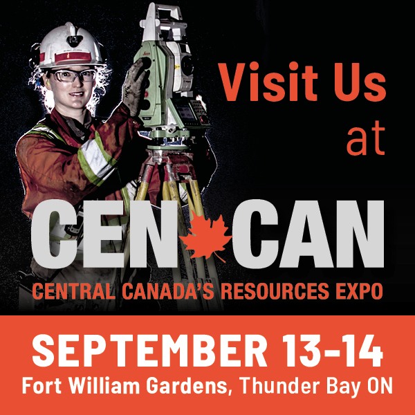 JOIN US TODAY AND TOMORROW AT THE CEN CAN EXPO IN THUNDER BAY! Booth R3-12 (Arena 1)