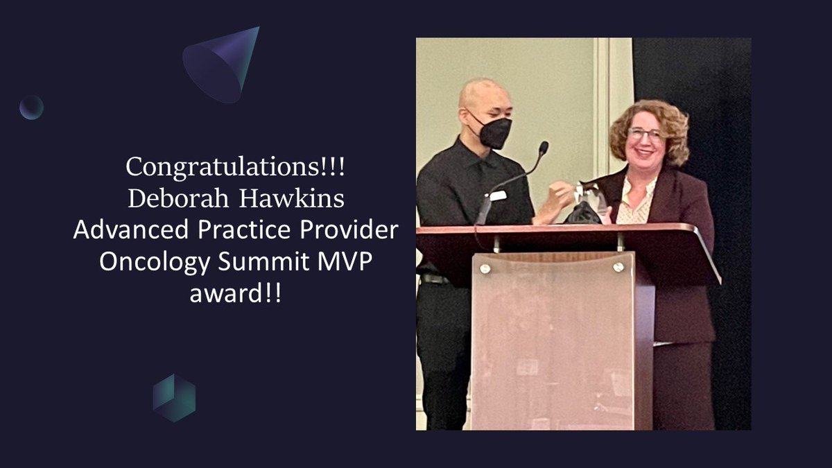 Way to Go!!!🥳🥳🎉🎉👏👏 Deborah Hawkins Advanced Practice Provider Oncology Summit MVP award!! shorturl.at/djAE1 #Oncology #NPsLead @VUMC_OAP @VUMCHemOnc