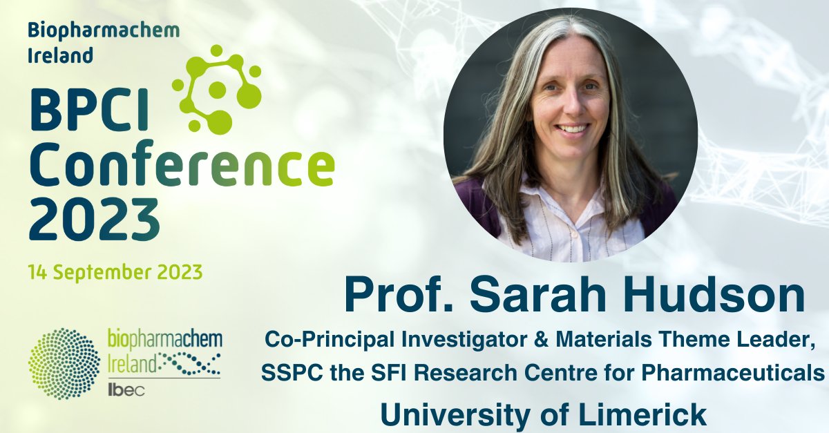 We are delighted to have Prof. Sarah Hudson, Co-Principal Investigator & Materials Theme Leader, @SSPCentre joining us at the BPCI Conference tomorrow ibec.ie/connect-and-le…