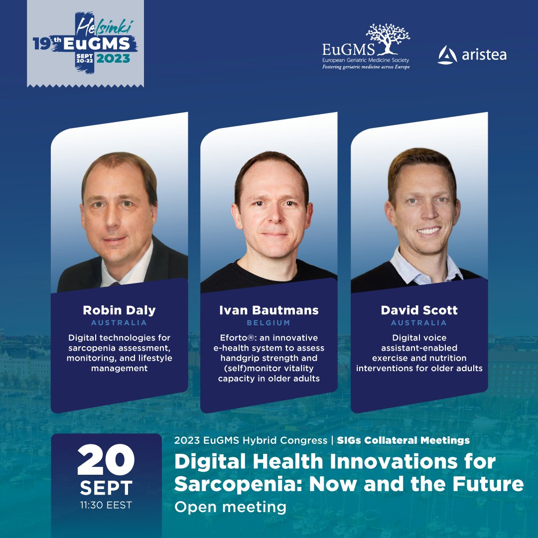 EuGMSSociety's tweet image. Join the #EuGMSSIG Collateral Meeting on Sarcopenia at the #eugmshelsinki2023 for a discussion about the current and future digital health innovations for #sarcopenia 🖥️💪 #geriatrics #EuGMS2023 Hybrid Congress @aristeagroup @daly_prof @IvanBautmans @DavidScottPhD