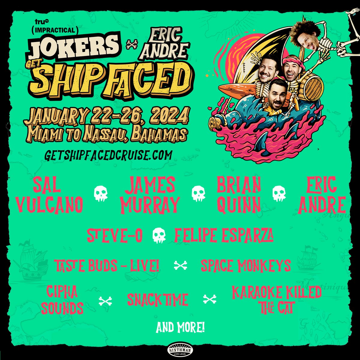 💥 Join us in welcoming our first wave lineup! Steve-O, Felipe Esparza, Taste Buds - Live, Space Monkeys, Cipha Sounds, SNACKTIME, and Karaoke Killed The Cat! Are you ready to Get Ship Faced? Book now while cabins are still available! bit.ly/3Z7nLJE