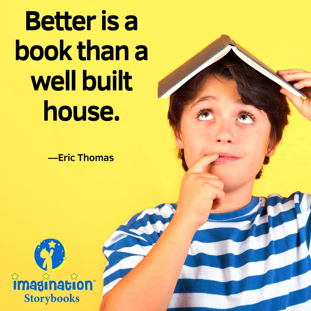 IStoryBooksClub's tweet photo. Better is a book than a well built house.

—Eric Thomas
⁠
#Quotes #KidsBooks #ChildrensBooks ⁠
#SpecialEducation #RaiseAReader #ReadToYourKids #BlindKidsCan #DeafKidsRock #Inclusive https://t.co/jtx5Sx4Ukz