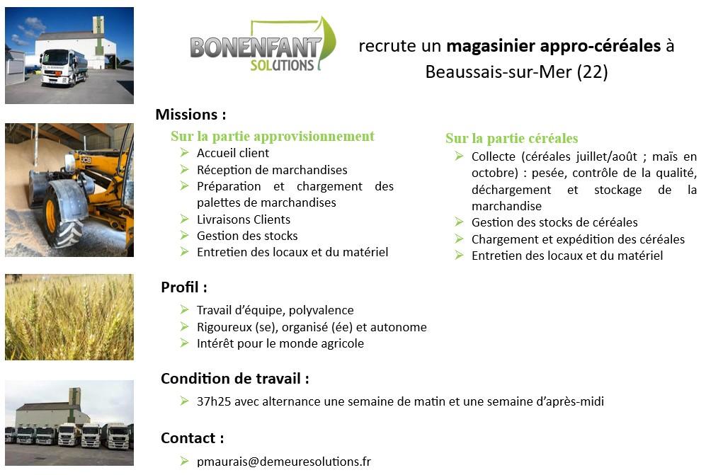 Offre d'emploi 
On recrute dans le groupe Solutions.
Bonenfant Solutions recherche 2 magasiniers pour compléter ses équipes
N’hésitez pas à envoyer vos candidatures à pmaurais@demeuresolutions.fr