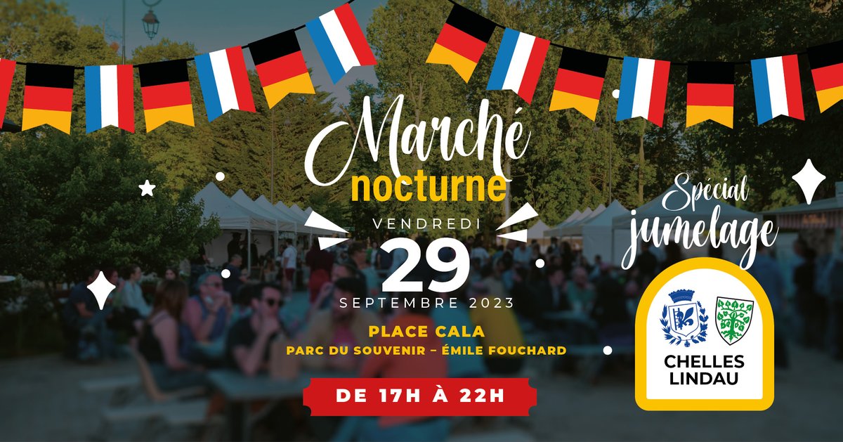 VilleChelles's tweet photo. À l'occasion de la venue de la délégation de Lindau, la Ville de Chelles reporte le #marchénocturne initialement prévu le vendredi 15 septembre, au vendredi 29 septembre 2023.
👉 Plus d'infos : https://t.co/NAycox0yY2
#seineetmarne #villedechelles #commerce #local https://t.co/WEAyTp6qtS
