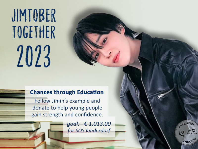 JIMTOBER TOGETHER 2023

A month from now we celebrate Jimin's birthday!
Join us and follow his example by donating to <a href="/SOSKinderdorfAT/">SOS-Kinderdorf Österreich</a> and help provide fair chances for children through education.

Donate here
👉we-r-sos.at/aktion/cdt

#Jimtober2023
#JIMIN #지민 <a href="/BTS_twt/">방탄소년단</a>