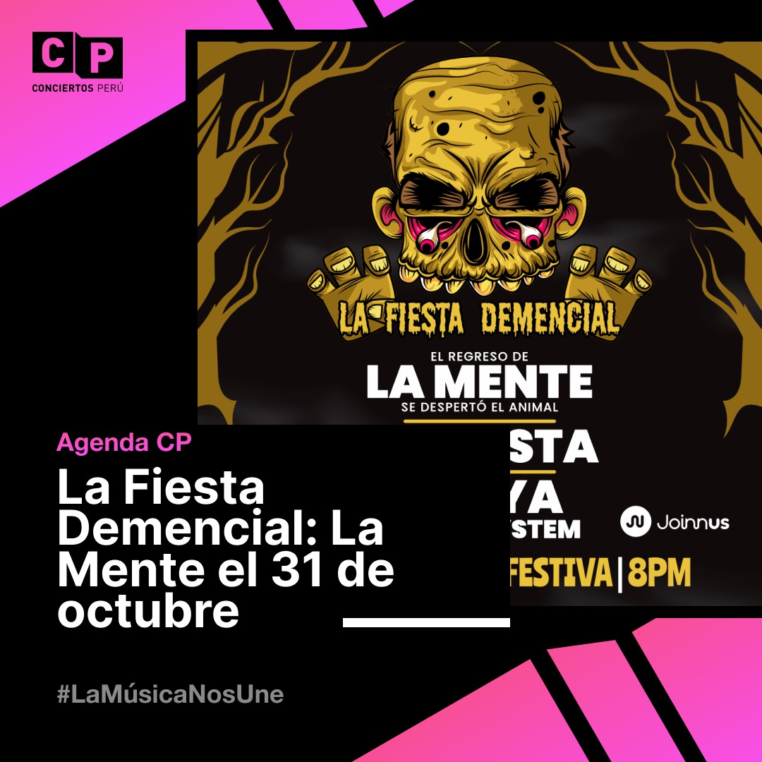 conciertosperu's tweet photo. ¿Listo para una noche demencial? 🤪 🔥 Tras 2 sold outs, La Mente suma 3ra fecha este 31 de octubre junto a Tourista y Olaya Sound System. Entradas a S/ 89 en Joinnus. 🎟 #LaMúsicaNosUne #LaMente #Tourista #OlayaSoundSystem https://t.co/uORykNME4Q