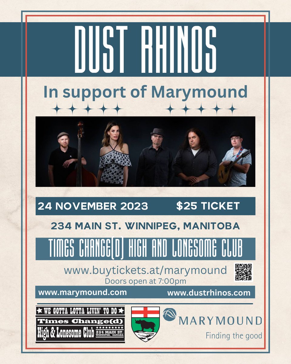 Tickets available now! Set your calendars for November 24th! Manitoba's own Dust Rhinos is bringing their brand of punk flavoured Irish traditional sound to Times Change(d) High and Lonesome Club for a night of unforgettable tunes in support of Marymound! buytickets.at/marymound