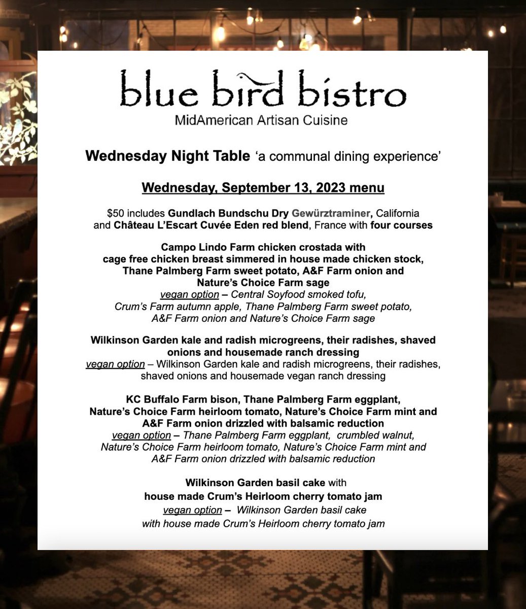 bluebirdbistro's tweet image. Tonight’s menu features so many great locally grown ingredients~ eggplant, radish, basil, sage, tomatoes, chicken, bison and more. Join us for 4 courses of local goodness! #eatlocal #supportlocalfarms #locallygrown #locallyraised  #community #kcmo #kcwestside #missouri #kansas