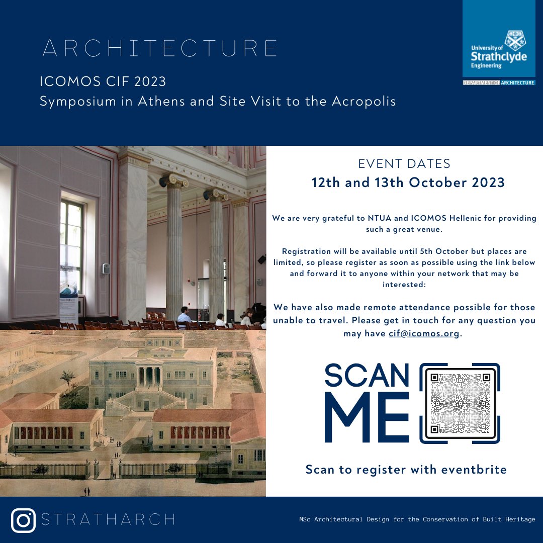 strath_arch's tweet photo. We are delighted to announce the ICOMOS CIF  2023 Symposium "Design and Delivery of Education and Training for the Conservation of Built Heritage" on Thursday 12th October 2023 and the Acropolis Site Visit on Friday 13th October 2023.
To register scan the QR https://t.co/CTLeWhxhI6