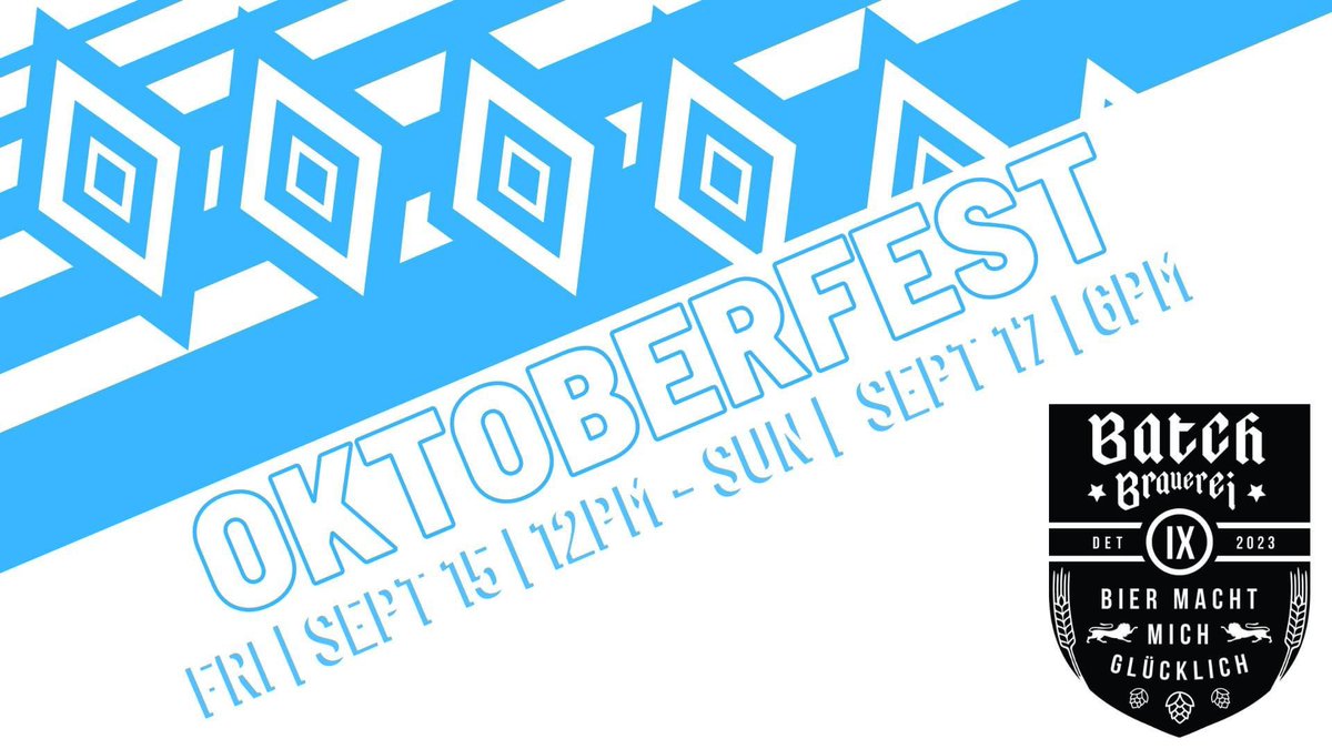 batchbrewing's tweet image. Friday-Sunday… it’s OKTOBERFEST!! 🍻 🥨
