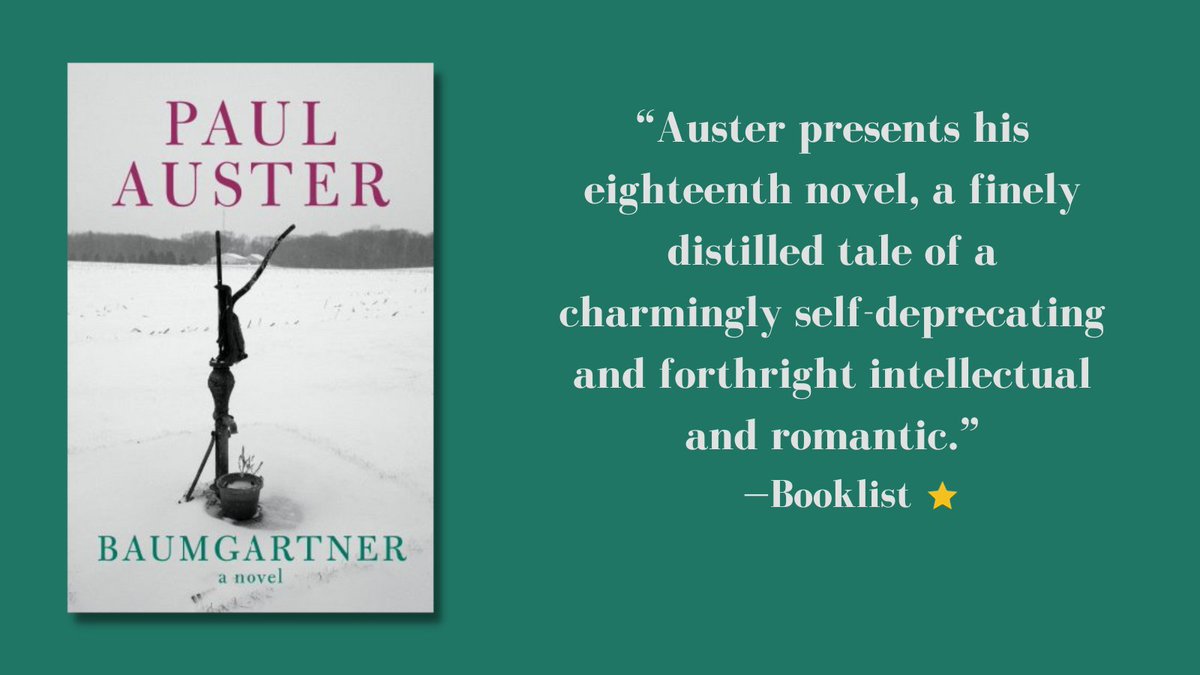 Grove Atlantic (@groveatlantic) on Twitter photo Another⭐️ from <a href="/ALA_Booklist/">ALA_Booklist</a>, this time for Paul Auster's BAUMGARTNER (11/7)!
"Auster's portrait of a thoughtful man embracing loss and love is a gorgeous, subtly suspenseful revelation of the covert dramas of a contemplative, kind, and expressive life."
groveatlantic.com/book/baumgartn… Another⭐️ from <a href="/ALA_Booklist/">ALA_Booklist</a>, this time for Paul Auster's BAUMGARTNER (11/7)!
"Auster's portrait of a thoughtful man embracing loss and love is a gorgeous, subtly suspenseful revelation of the covert dramas of a contemplative, kind, and expressive life."
groveatlantic.com/book/baumgartn…