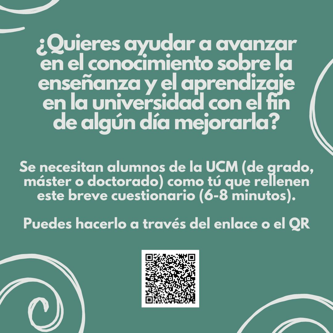 Alumnos de Grado, Máster y Doctorado de cualquier titulación de la UCM: ¡Se necesita vuestra ayuda!
Solo hay que rellenar el siguiente cuestionario sobre qué piensas cuando alguien te habla de un “buen” docente o de un “buen” estudiante.
Enlace: forms.office.com/e/1m9C6Gdghz
