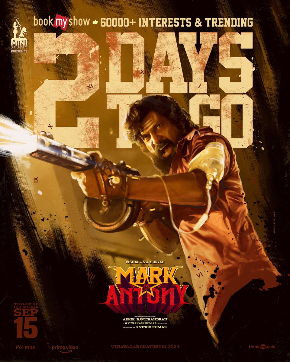VishalKOfficial's tweet photo. Booking Open Now with 60,000 Interests &amp; Trending Now !!

Worldwide in Theatres - Sep 15 !!

Book @ https://t.co/QT1Fs6UJXR

#MarkAntony
#MarkAntonyFromSep15
Welcome to the #WorldOfMarkAntony https://t.co/rtEYfs7qXD
