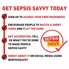 GET SEPSIS SAVVY! Sepsis is a life-threatening condition that can arise from any infection. It claims 11million lives globally every year, including 48,000 in the UK Sepsis can affect anyone of any age, it’s often treatable if caught quickly! #SepsisSavvy Awareness saves lives