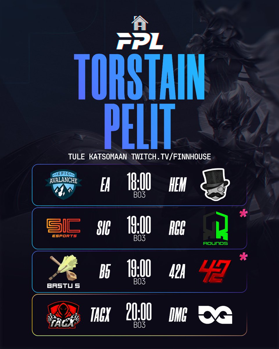 FinnHouseLoL's tweet photo. Huomenna viikon kiireisin päivä!
Epic avalanche - Herrasmiehet
🕖Klo: 18:00
📺https://t.co/FkQEcbKc1Q
SIC Esports - RoundsGG
🕖Klo: 19:00
📺https://t.co/mAmnBTTt6R
Bastu Five - 42 Gaming Academy
🕖Klo: 19:00
📺https://t.co/uQA3RFke4t
🔥 VIIKON PELI🔥
TagX - DMG Esports FI
🕖Klo: 20:00
📺https://t.co/FkQEcbKc1Q
#Muistoja