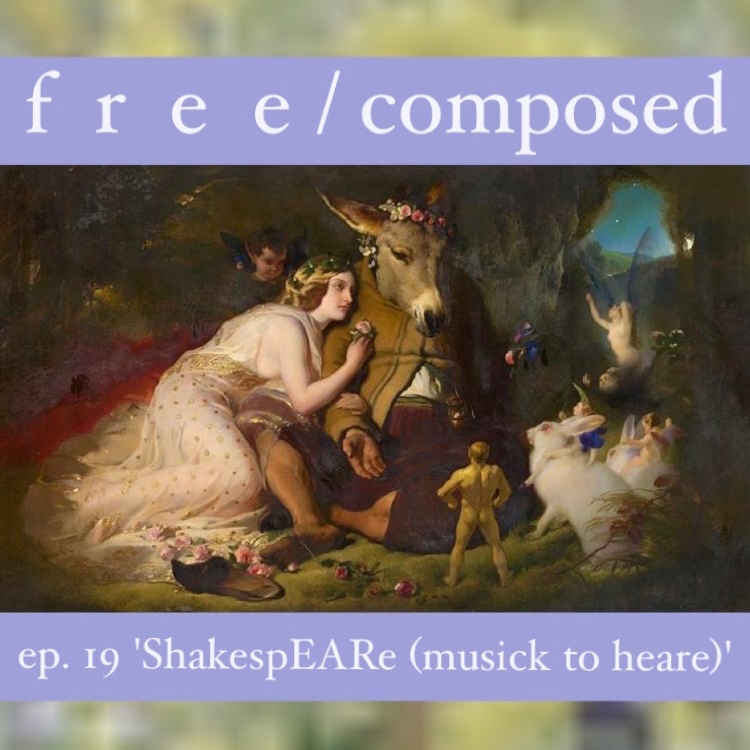 grantzky's tweet photo. two newly archived episodes of my monthly radio hour—free/composed— now available on mixcloud. First, from midsummer, a 90 minute Shakespeare themed episode, streaming here: https://t.co/F54WEp2Sod https://t.co/4K1sJjvUxx