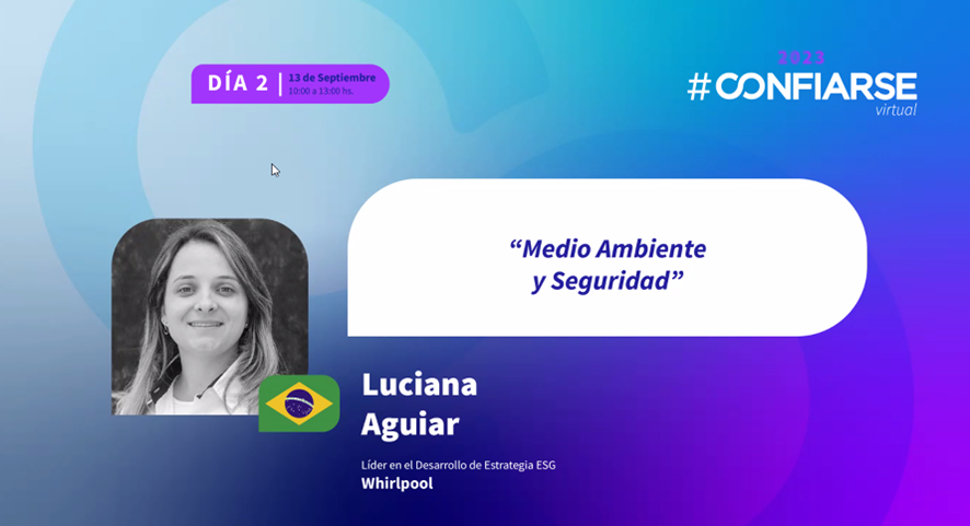 Corresponsables's tweet photo. @IARSE @SMSLATAM1 @CONICETDialoga @ecodes @arcor Concluye #CONFIARSE con la presentación de Luciana Aguiar, Líder en el Desarrollo de Estrategia ESG, @WhirlpoolCorp "Medio Ambiente y Seguridad". https://t.co/GRQ25XuYzj