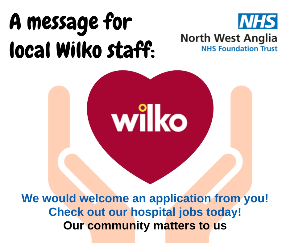 To all Wilko staff who are facing unemployment: at this difficult time, we welcome applications for suitable roles available in our hospitals. A career in the NHS could be the next step for you! nwangliaft.nhs.uk/latest-news/tr…
Please share this message.