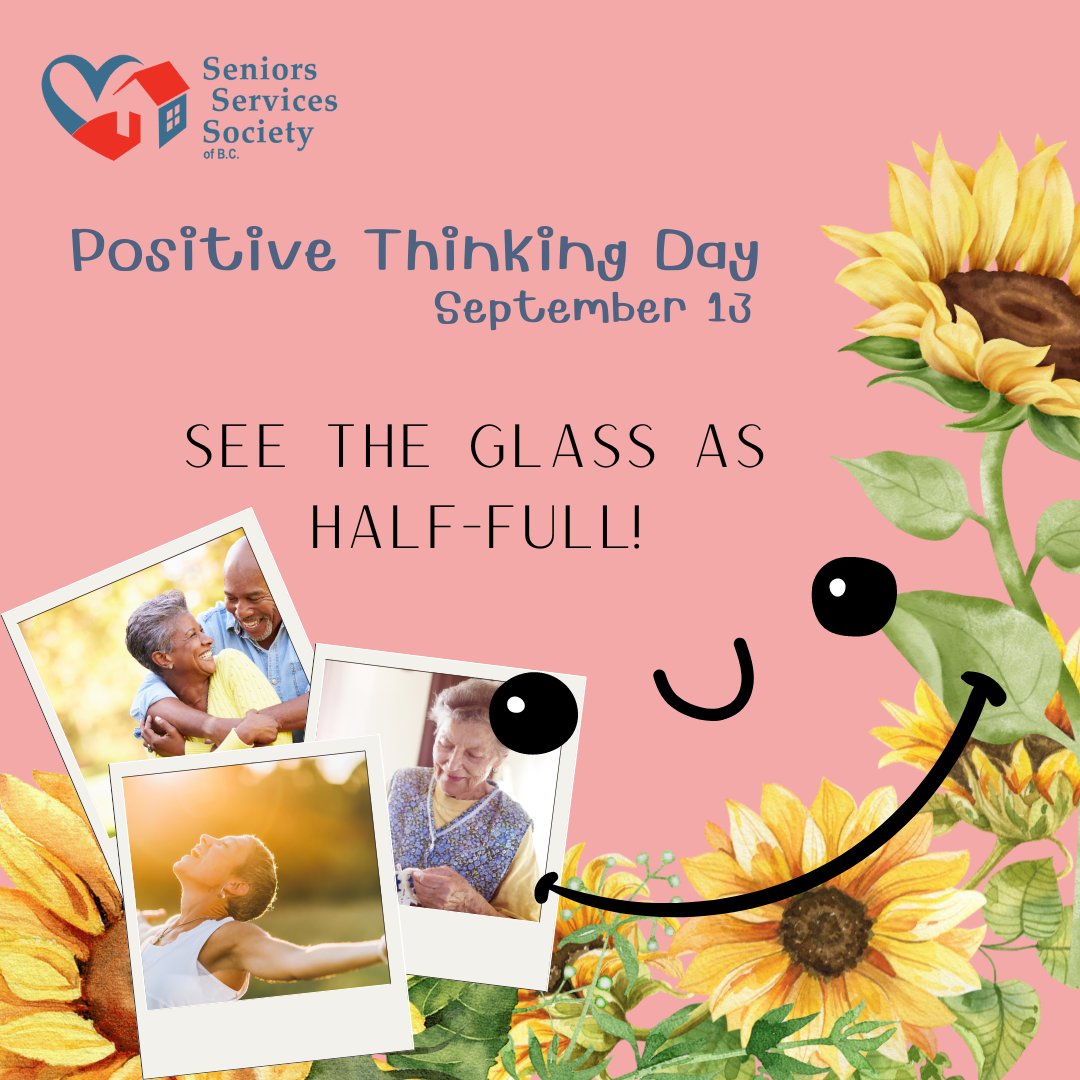 seniorsupportbc's tweet photo. Embrace the power of positivity on Positive Thinking Day! ๐โจ Let's fill our hearts and minds with optimism, turning challenges into opportunities and spreading good vibes to brighten our world. #SSSBC #PositiveThinkingDay https://t.co/jCWRGOY7qj