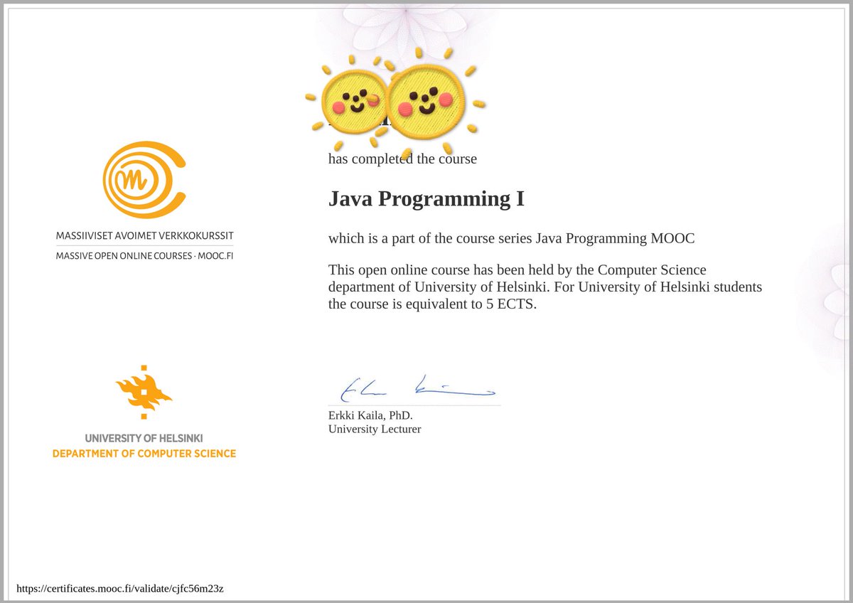 0转码128个小时，学完赫尔辛基大学的课程Java Programming I，拿到转码中的第一个证书。想学java的姊妹可以试试这个课，优点1.完全免费完全自学2.纯文字版，便于学习和复习3.七个Part，每个Part配有大量练习，在练习中运用和巩固所学内容
课程链接如下：java-programming.mooc.fi