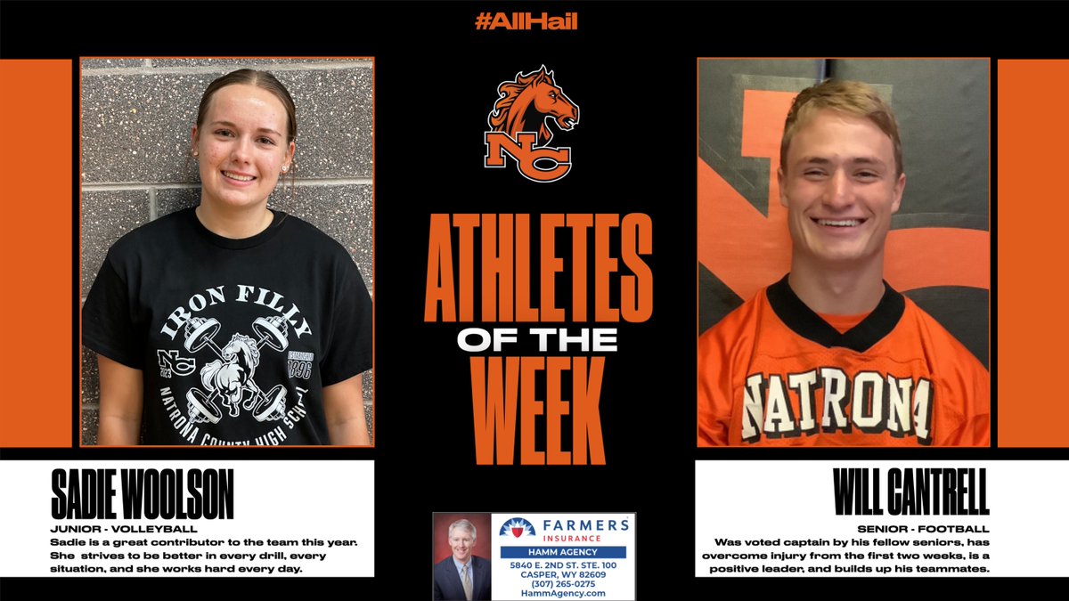 Congratulations to Sadie Woolson and Will Cantrell for being this week's Natrona County High School Athletes of the Week! #AllHail

Thank you to Brad Hamm for sponsoring the NCHS Athletes of the week!