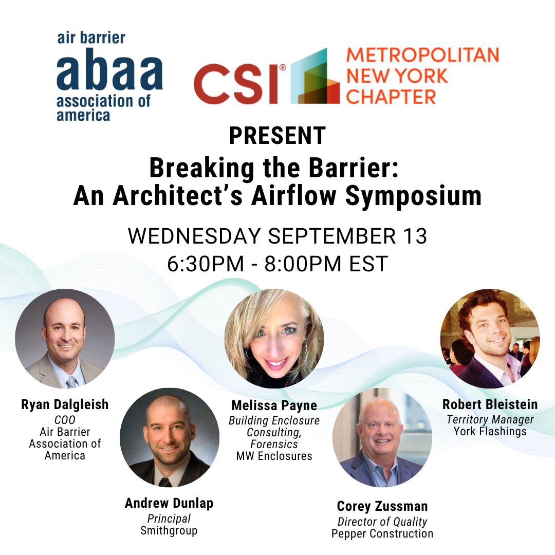 Join ABAA &amp; CSI Metro New York TONIGHT for Breaking the Barrier: An Architect's Airflow Symposium with Ryan Dalgleish, Andrew Dunlap, Melissa Payne, Corey Zussman and Robert Bleistein. 

Click the link below to register: 
ow.ly/GHgN50PLe6p

#airbarrier #architects #newyork