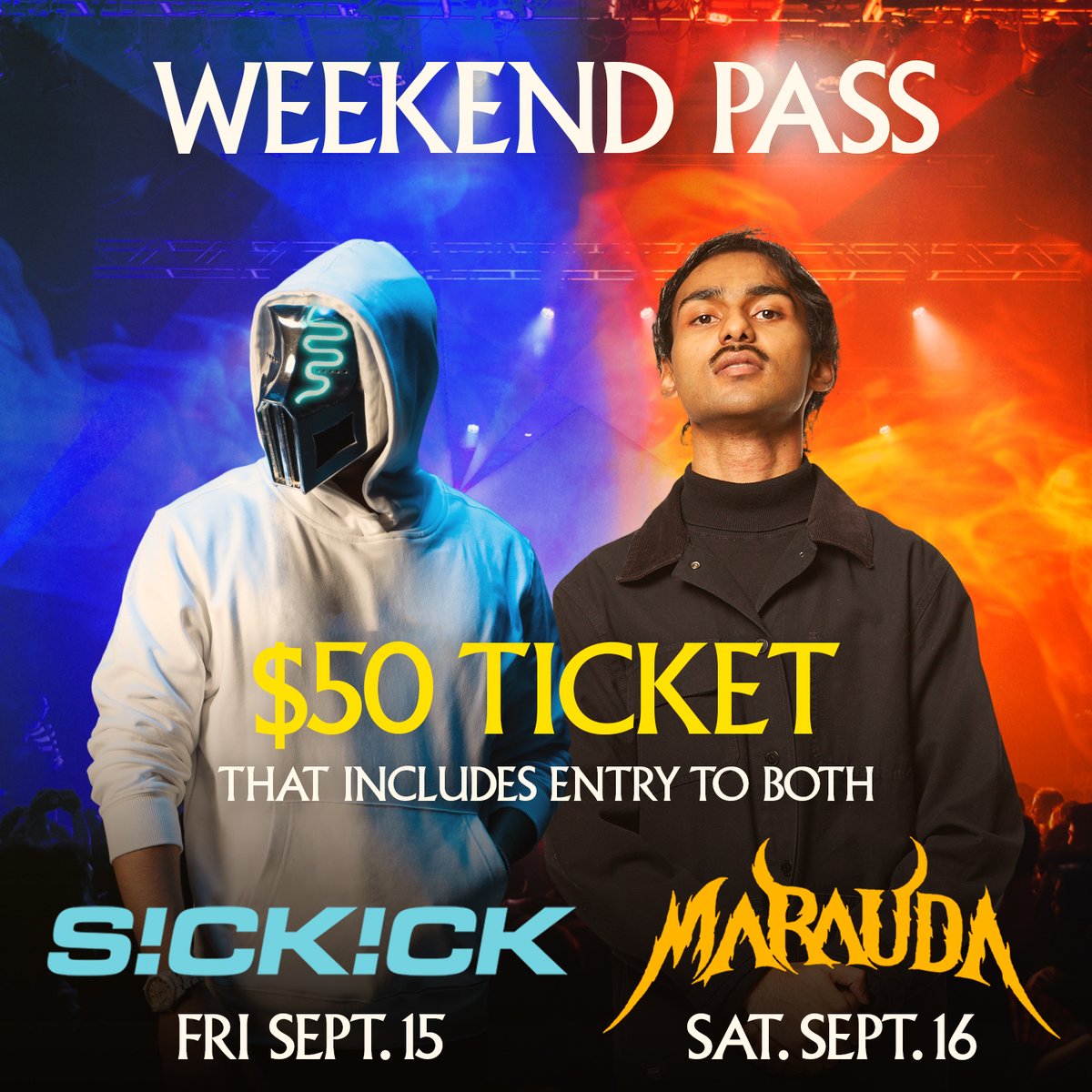 Counting down the days until <a href="/SickickMusic/">SickickMusic</a>  and <a href="/maraudamusic/">MARAUDA</a>  + <a href="/VAMPAOfficial/">VAMPA 🦇🏰🥀</a>  + <a href="/hukae_/">Hukae</a>  THIS WEEKEND 🙌 Don't forget, we are offering weekend passes for access to BOTH SHOWS for $50! 😮 
Snag your weekend pass today! 🔥