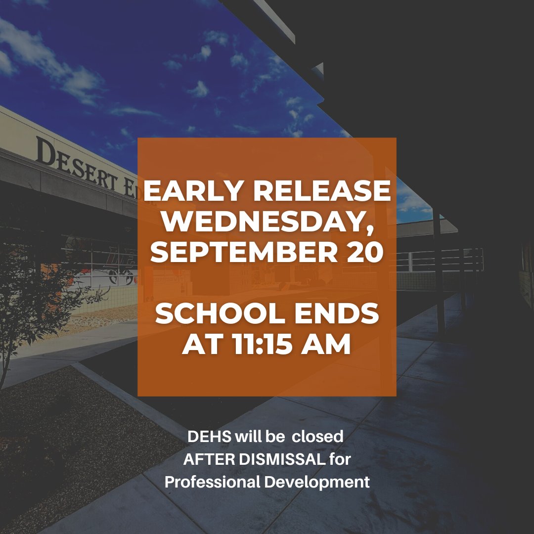 DesertEdgeHS's tweet photo. Wednesday, September 20 is an Early EARLY Release Day. School will end at 11:15 AM and no lunches will be served. Thank you! 🧡🦂🖤 #DEHS #ScorpionNation #WeAreDE #DesertEdgeHighSchool #DesertEdgeHS #STING #FeelTheStingRisetoGreatness https://t.co/LIn8uxhp4F