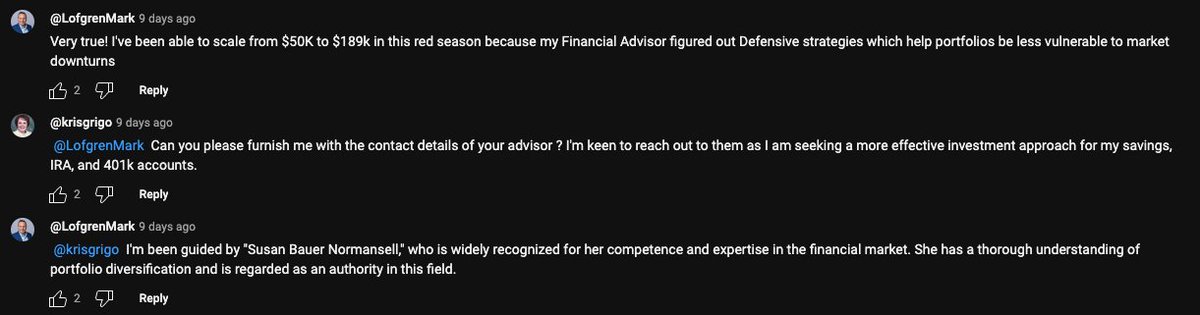 Aust_InSpace's tweet photo. Be careful of scammers in the comment section of finance videos on YT. They follow a typical pattern: 1 upvoted comment asking for advice followed by a thread of replies that lead to the referral of a "financial advisor". Here's just a few examples #scam #finance https://t.co/v71q8bj3yb