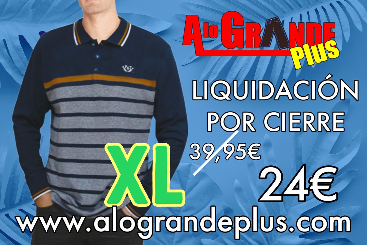 alograndeplusXL's tweet photo. 🌠🌠Liquidación por cierre✅✅
👕Polos
⛔Antes... 39,95€
😮Ahora........ 24€
🤩En tienda y...
🛒https://t.co/h7W9dYijei♥️♥️

#liquidaciontotal #ÚLTIMOS #curvy #modaxl #liquidacion #Días #final #XL #playa #CIERRE https://t.co/BuGln92TA2