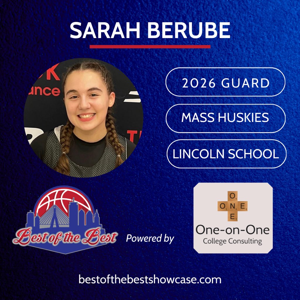 We welcome Sarah Berube - Class of 2026 - to join us at the Best of the Best Showcase at Babson College on Sunday, 9/17 from 9am-1pm!🏀