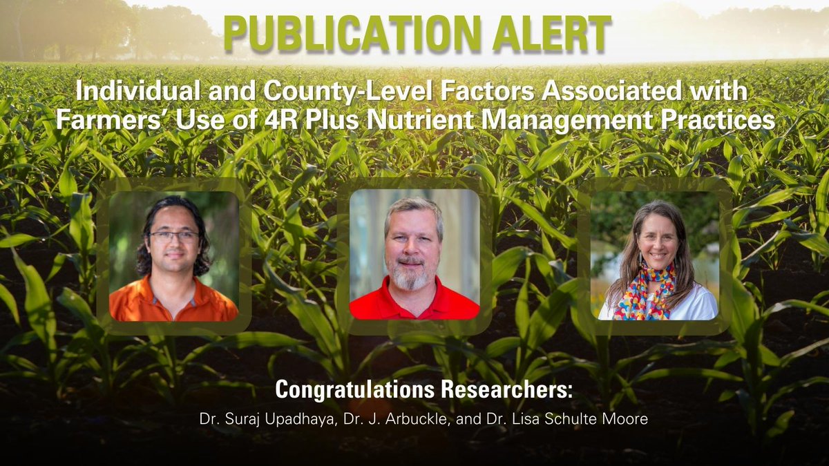 Hot off the @SWCSNews press! Several members of the G2G team, @iconsuraj @LSchulteMoore @Jfullstop, utilized multi-level modeling & survey data from #Iowa farmers to examine the complex relationships associated with 4R Plus practice adoption. Learn more: bit.ly/3Z7sMBO