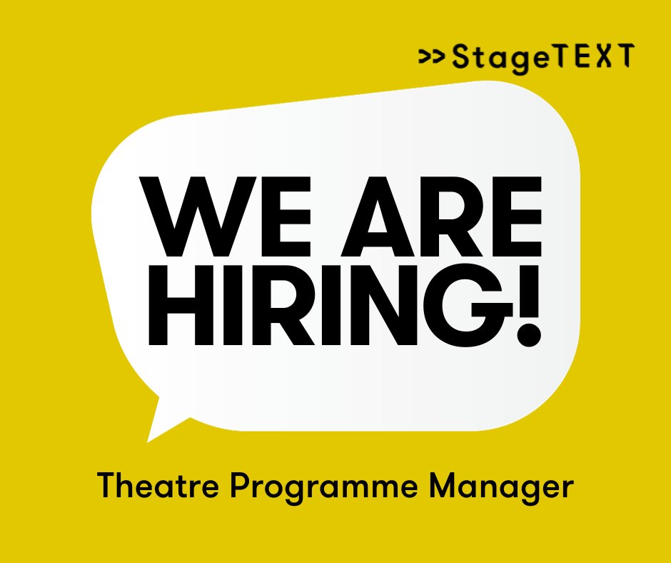 Stagetext's tweet image. Apply to our Theatre Programme Manager role at Stagetext. We&apos;re looking for a brilliant and passionate professional to support theatres across the UK. The deadline for applications is midnight, Monday 22 Oct. ow.ly/hHtc50PLfXj
#hiring #stagetext #access #job #theatre