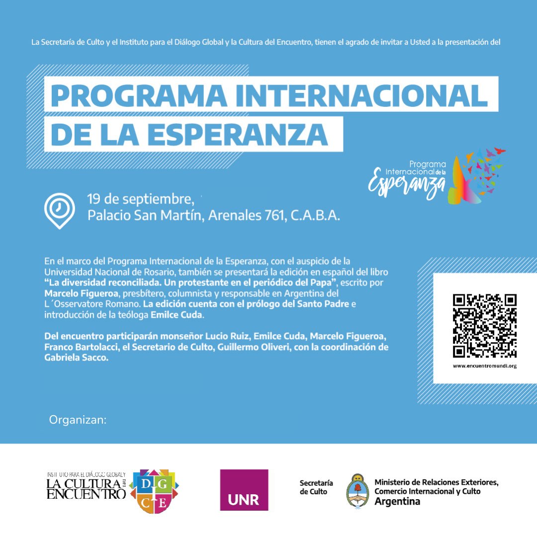 Presentación #ProgramaInternacionaldelaEsperanza, edición en español del libro de <a href="/marcebiblia/">Marcelo Figueroa</a> "La Diversidad Reconciliada. Un protestante en el periódico del Papa" 
19 de septiembre-Palacio San Martín- 
@CancilleriaARG <a href="/UNRoficial/">UNR</a> <a href="/LVaticana/">Libreria Editrice Vaticana</a>