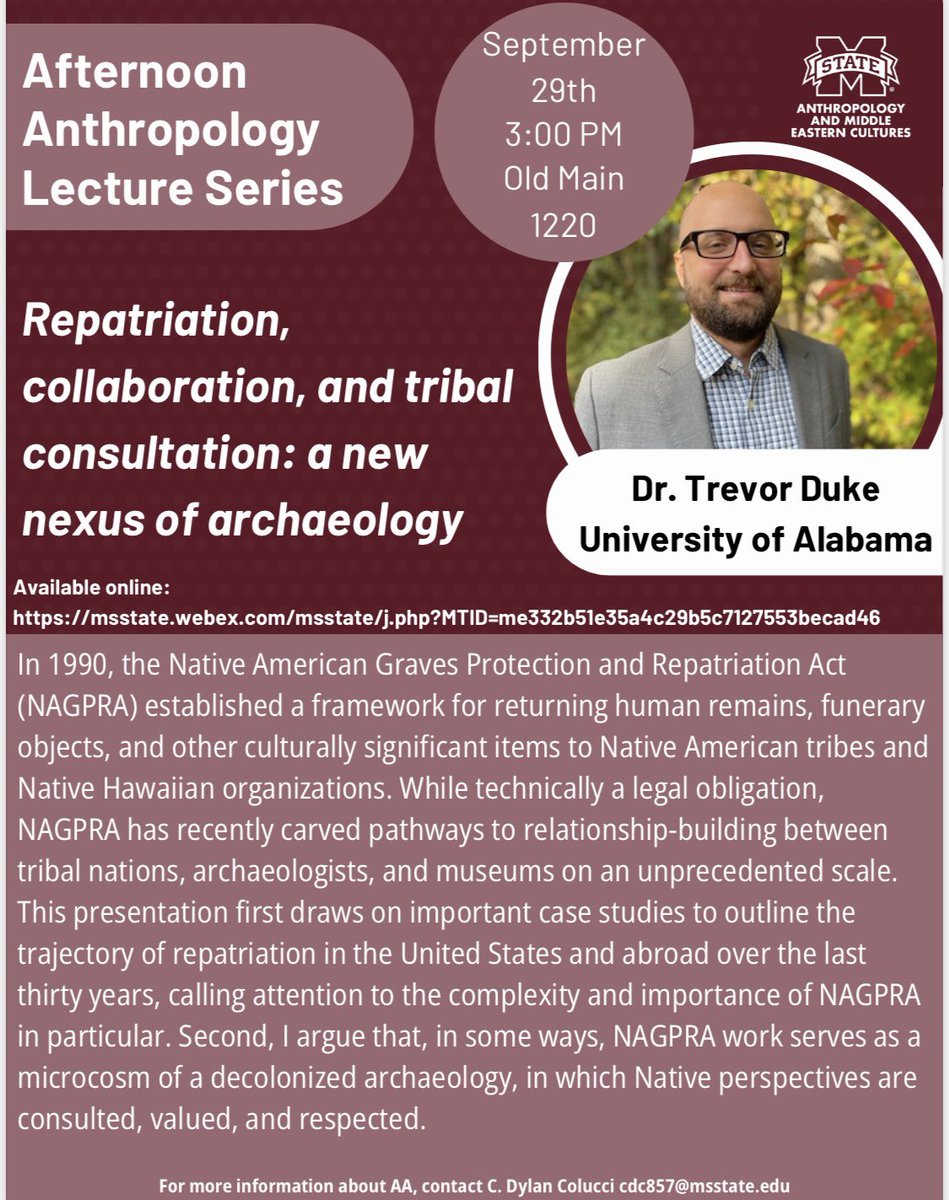 Make sure you make some time on the 29th of September to listen to Dr. Trevor Duke of the University of Alabama talk about NAHPRA and Collaboration! #AfternoonAnthropology